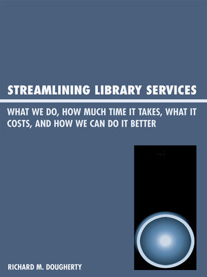 cover image of Streamlining Library Services